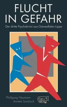 Neumann / Sandrock |  Flucht in Gefahr | Buch |  Sack Fachmedien