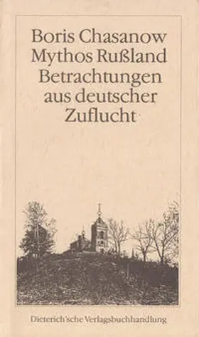 Chasanow |  Mythos Russland | Buch |  Sack Fachmedien
