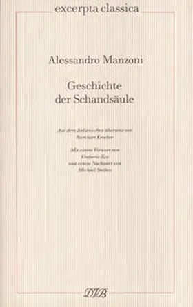 Manzoni |  Geschichte der Schandsäule | Buch |  Sack Fachmedien