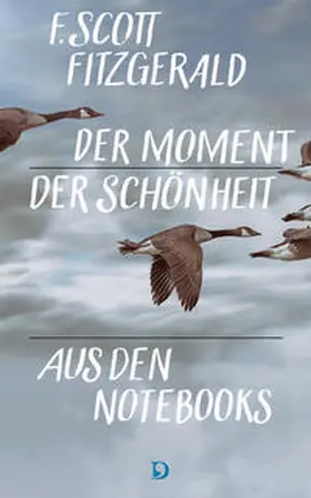 Fitzgerald |  Der Moment der Schönheit | Buch |  Sack Fachmedien