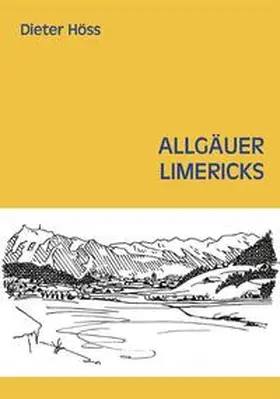 Elgass / Höss |  Allgäuer Limericks | Buch |  Sack Fachmedien