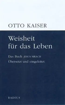 Kaiser |  Weisheit für das Leben | Buch |  Sack Fachmedien