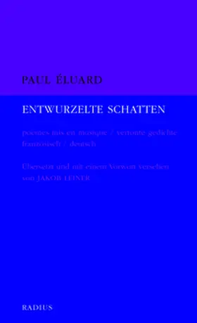 Èluard |  entwurzelte schatten | Buch |  Sack Fachmedien
