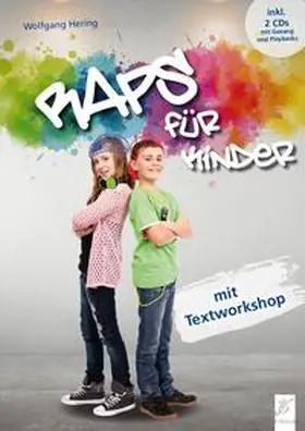 Hering |  RAPS für Kinder | Buch |  Sack Fachmedien