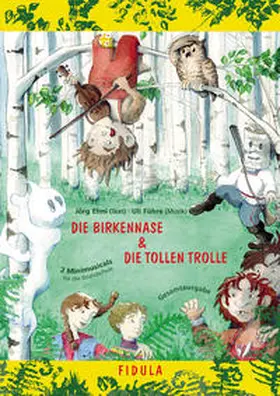 Ehni |  Die Birkennase und Die tollen Trolle | Buch |  Sack Fachmedien