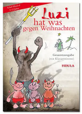 Führe / Ehni |  Luzi hat was gegen Weihnachten | Buch |  Sack Fachmedien