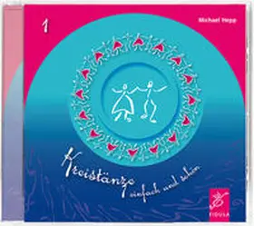 Hepp |  Kreistänze - einfach und schön | Sonstiges |  Sack Fachmedien