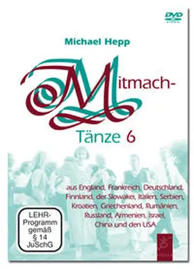 Hepp |  Mitmachtänze 6 - DVD | Sonstiges |  Sack Fachmedien