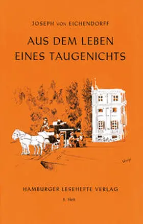 Eichendorff | Aus dem Leben eines Taugenichts | Buch | 978-3-87291-004-2 | sack.de