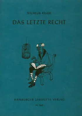 Raabe |  Das letzte Recht | Buch |  Sack Fachmedien