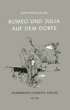 Keller |  Romeo und Julia auf dem Dorfe | Buch |  Sack Fachmedien