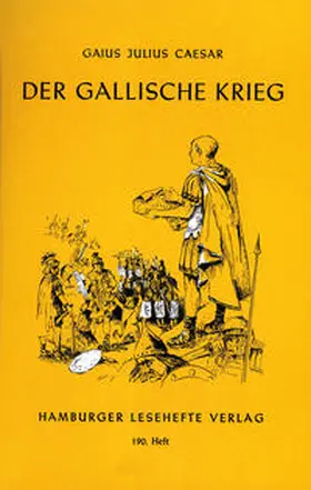 Caesar |  Der Gallische Krieg | Buch |  Sack Fachmedien