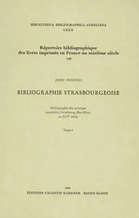 Benzing |  Bibliographie Strasbourgeoise | Buch |  Sack Fachmedien
