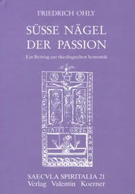 Ohly |  Süsse Nägel der Passion | Buch |  Sack Fachmedien