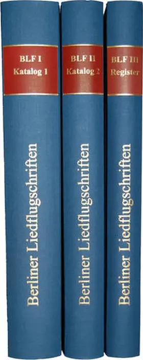 Nehlsen / Bötte / Wehmeyer |  Berliner Liedflugschriften | Buch |  Sack Fachmedien