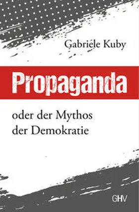 Kuby |  Propaganda | Buch |  Sack Fachmedien