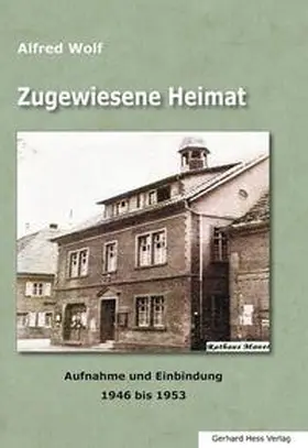 Wolf |  Zugewiesene Heimat | Buch |  Sack Fachmedien