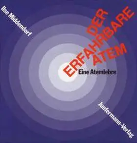 Middendorf | Der Erfahrbare Atem. Mit 2 CDs | Buch | 978-3-87387-218-9 | sack.de