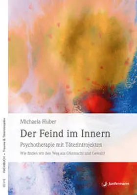 Huber |  Der Feind im Innern | Buch |  Sack Fachmedien