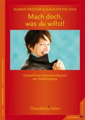 Pásztor / Gens |  Mach doch, was du willst | Buch |  Sack Fachmedien