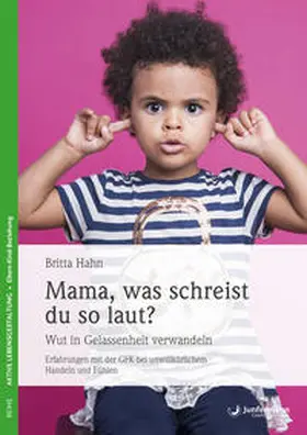 Hahn | Mama, was schreist du so laut? | Buch | 978-3-87387-766-5 | sack.de