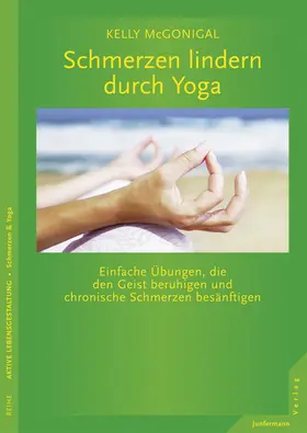 McGonigal |  Schmerzen lindern durch Yoga | Buch |  Sack Fachmedien