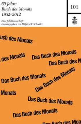 Schoeller |  60 Jahre Buch des Monats 1952-2012 | Buch |  Sack Fachmedien