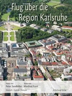 Frust |  Flug über die Region Karlsruhe | Buch |  Sack Fachmedien