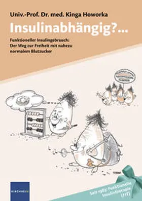 Howorka |  Insulinabhängig? | Buch |  Sack Fachmedien