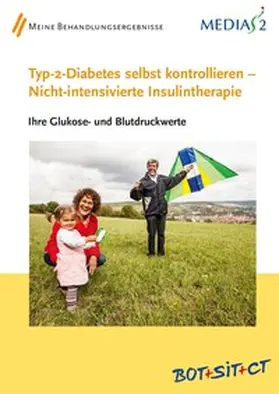 Kulzer / Hermannns / Maier |  Medias 2 BOT+SIT+CT Typ-2-Diabetes selbst kontrollieren - Nicht-intensivierte Insulintherapie | Buch |  Sack Fachmedien