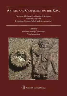 Asutay-Effenberger / Iamanidze / Iamanidzé |  Artists and Craftsmen on the Road | Buch |  Sack Fachmedien