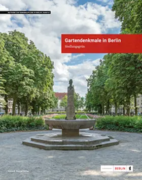Berlin |  Gartendenkmale in Berlin | Buch |  Sack Fachmedien