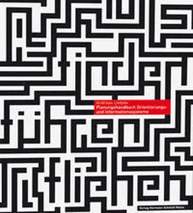 Uebele |  Orientierungssysteme und Signaletik | Buch |  Sack Fachmedien