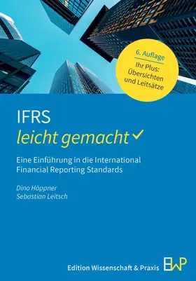 Höppner / Leitsch | IFRS - leicht gemacht | Buch | 978-3-87440-417-4 | sack.de
