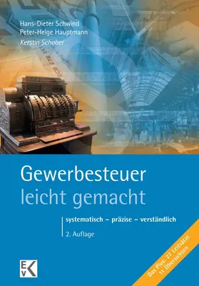Schwind / Schober / Hauptmann | Gewerbesteuer – leicht gemacht. | E-Book | sack.de