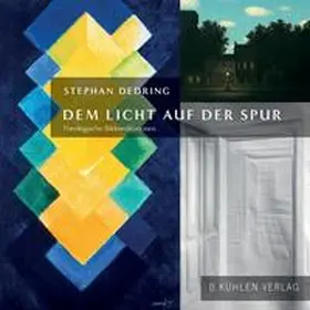 Dedring |  Dem Licht auf der Spur | Buch |  Sack Fachmedien