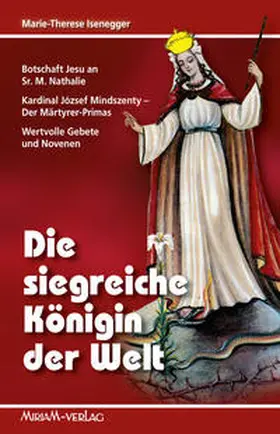 Isenegger |  Die siegreiche Königin der Welt | Buch |  Sack Fachmedien