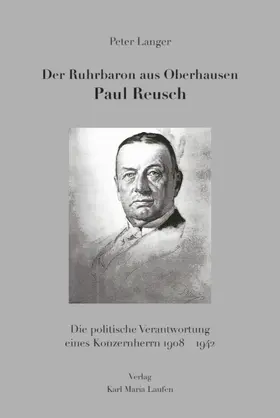 Langer |  Der Ruhrbaron aus Oberhausen Paul Reusch | eBook | Sack Fachmedien