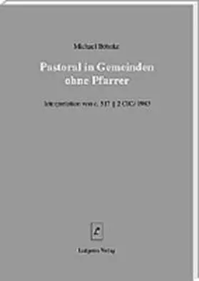 Böhnke / Lüdicke |  Pastoral in Gemeinden ohne Pfarrer | Buch |  Sack Fachmedien