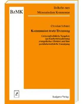 Schmitt |  Kommunion trotz Trennung | Buch |  Sack Fachmedien