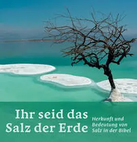 Gülzow |  Ihr seid das Salz der Erde | Buch |  Sack Fachmedien