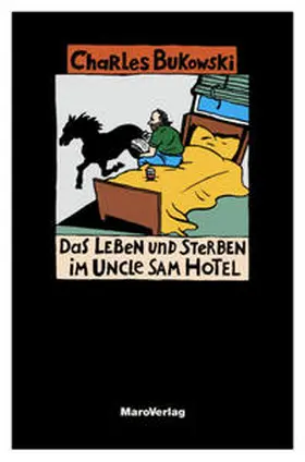 Bukowski |  Das Leben und Sterben im Uncle Sam Hotel | Buch |  Sack Fachmedien