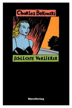 Bukowski / Weissner |  Schlechte Verlierer | Buch |  Sack Fachmedien