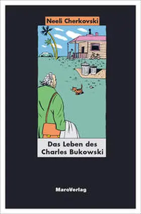Cherkovski |  Das Leben des Charles Bukowski | Buch |  Sack Fachmedien