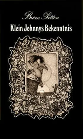 Patten |  Klein Johnnys Bekenntnis | Buch |  Sack Fachmedien