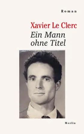 Le Clerc / Kayser |  Ein Mann ohne Titel | Buch |  Sack Fachmedien