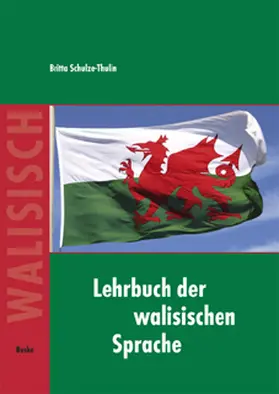 Schulze-Thulin |  Lehrbuch der walisischen Sprache | Buch |  Sack Fachmedien