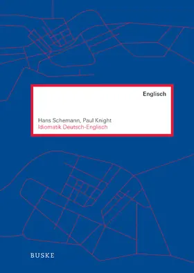 Schemann / Knight |  Idiomatik Deutsch-Englisch | Buch |  Sack Fachmedien