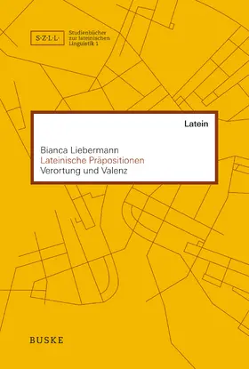 Liebermann |  Lateinische Präpositionen | Buch |  Sack Fachmedien