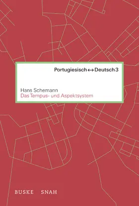 Schemann |  Das portugiesische und deutsche Tempus- und Aspektsystem | Buch |  Sack Fachmedien